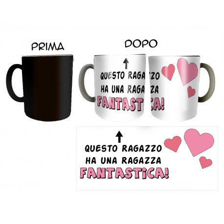 TAZZA MAGICA QUESTO RAGAZZO HA UNA RAGAZZA FANTASTICA